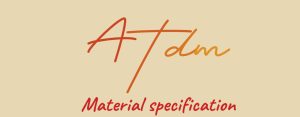 ATDM material spec